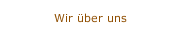 Wir &uuml;ber uns